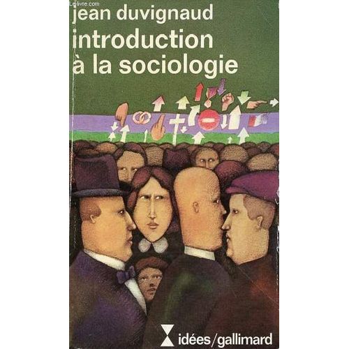 Introduction A La Sociologie   de jean duvignaud