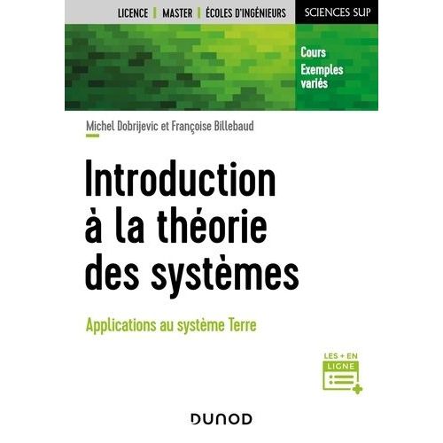 Introduction  La Thorie Des Systmes - Applications Au Systme Terre    Format Beau livre 