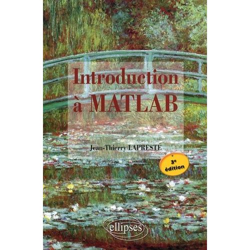 Introduction  Matlab - Avec Matlab 2008b   de Laprest Jean-Thierry  Format Broch 