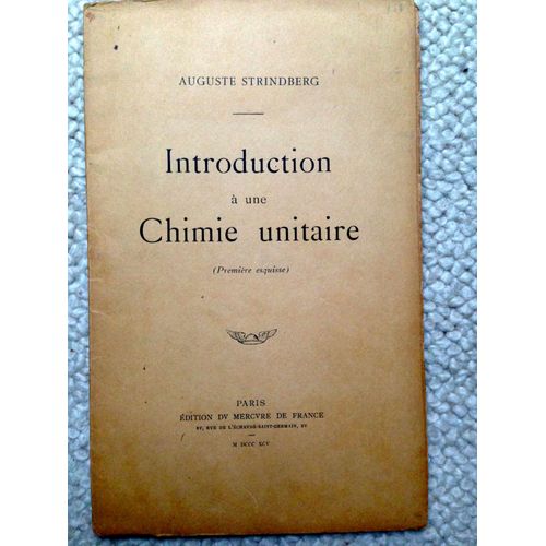 Introduction A Une Chimie Unitaire - Premire Esquisse   de Strindberg Auguste
