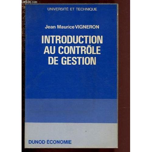 Introduction Au Controle De Gestion / Collection Universite Et Technique   de VIGNERON JEAN MAURICE 