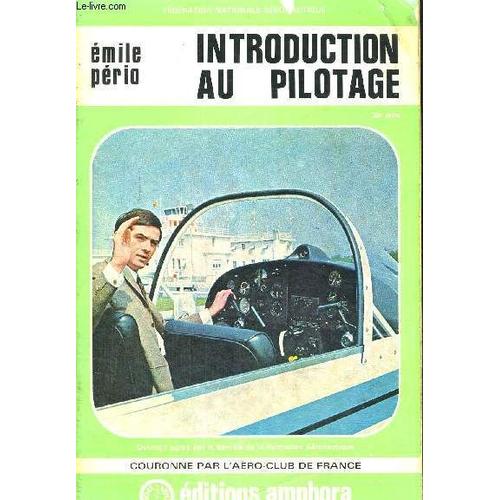 introduction-au-pilotage-federation-nationale-aeromautique-de-emile-perio-1044094095_L_NOPAD.jpg