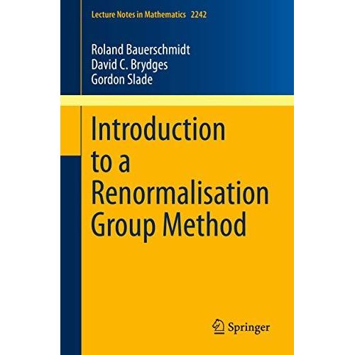 Introduction To A Renormalisation Group Method    Format Broch 