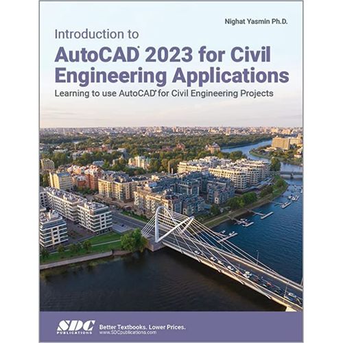 Introduction To Autocad 2023 For Civil Engineering Applications    Format Broch 