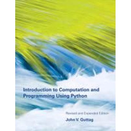 Introduction To Computation And Programming Using Python   de John V. Guttag  Format Broch 