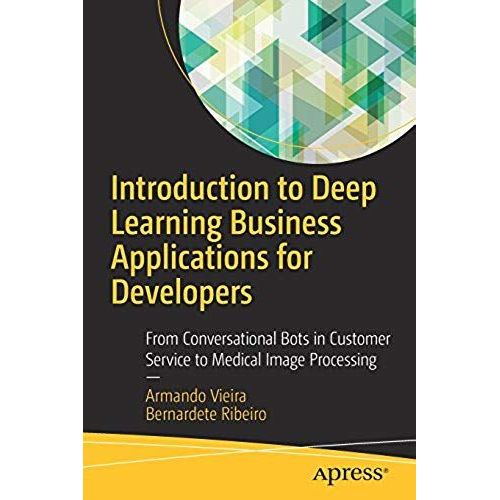Introduction To Deep Learning Business Applications For Developers    Format Broch 