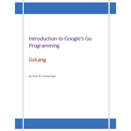 Introduction To Google's Go Programming Language    Format Broch 