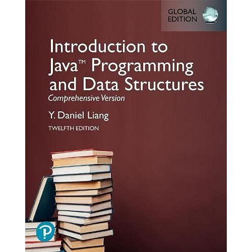 Introduction To Java Programming And Data Structures, Comprehensive Version, Global Edition    Format Broch 