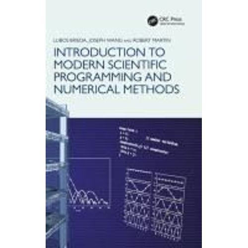 Introduction To Modern Scientific Programming And Numerical Methods    Format Reli 