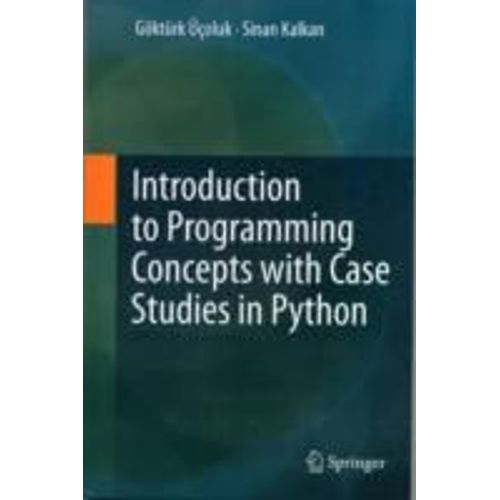 Introduction To Programming Concepts With Case Studies In Python    Format Reli 