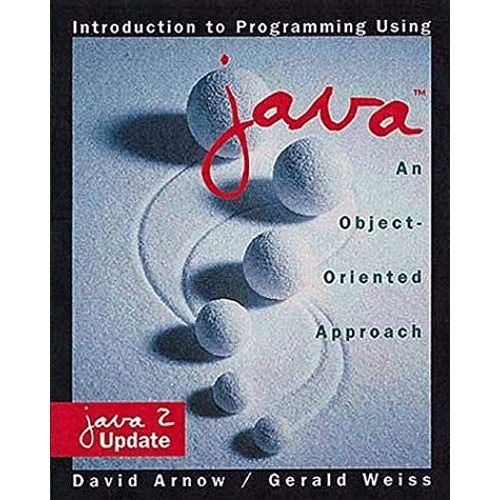 Introduction To Programming Using Java: An Object-Oriented Approach   de Gerald Weiss  Format Broch 