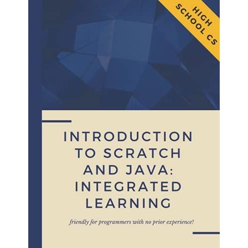 Introduction To Scratch And Java: Integrated Learning   de Cobb, Benham  Format Broch 