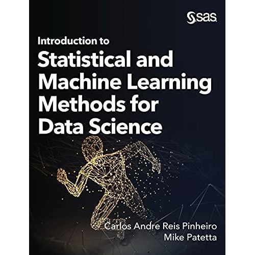 Introduction To Statistical And Machine Learning Methods For Data Science    Format Reli 