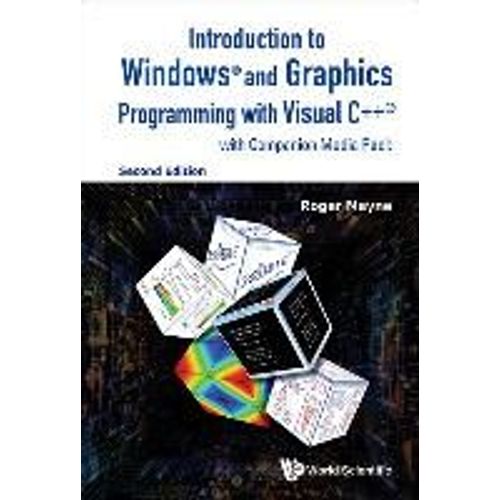 Introduction To Windows And Graphics Programming With Visual C++ (With Companion Media Pack) (Second Edition)    Format Reli 