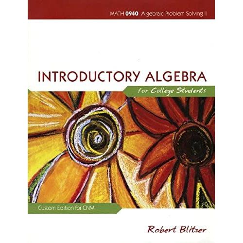 Introductory Algebra For College Students (Math 0940 Algebraic Problem Solving Ii, Custom Edition For Cnm)   de Robert Blitzer  Format Broch 