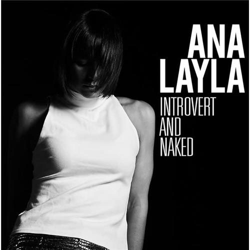 Introvert And Naked - Cd Album - Ana Layla