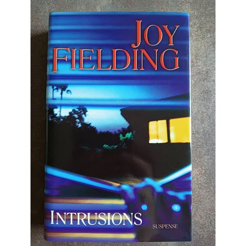 Intrusions - Joy Fielding   