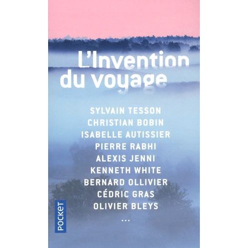 L'invention Du Voyage    Format Poche 