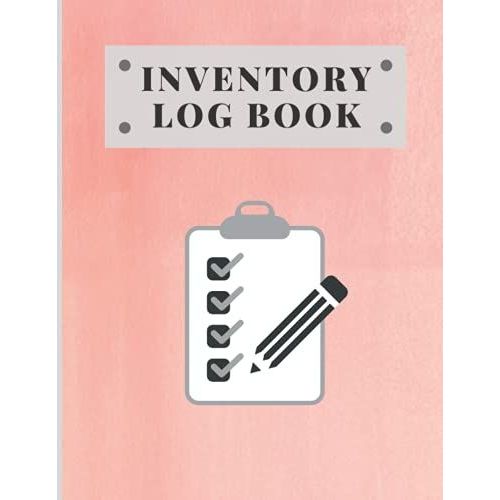 Inventory Log Book: Amazing Inventory Ledger Book Perfect For Your Small Business With 2000 Entries |Stock Record Logbook Organizer |   de DeVault, C. R.  Format Broch 