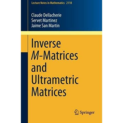 Inverse M-Matrices And Ultrametric Matrices    Format Broch 
