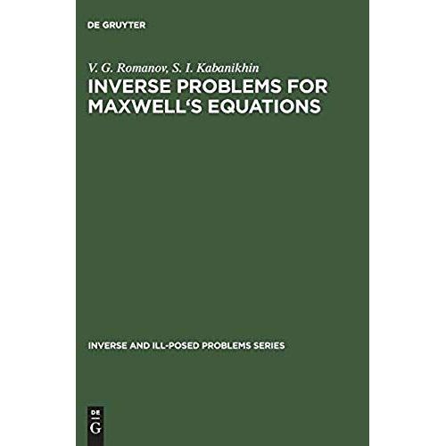 Inverse Problems For Maxwell's Equations    Format Reli 