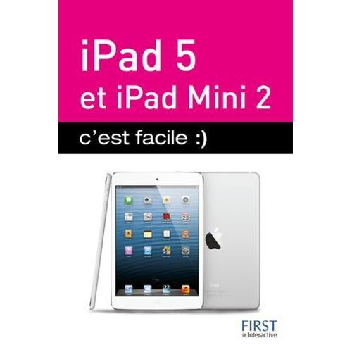 Ipad Air Et Ipad Mini Retina, C'est Facile  