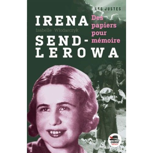 Irena Sendlerowa - Des Papiers Pour Mmoire    Format Broch 