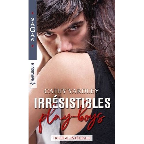 Irrsistibles Play-Boys - Intgrale - Audacieuse Amanda - Inavouables Dsirs - Le Frisson Du Dsir    Format Poche 