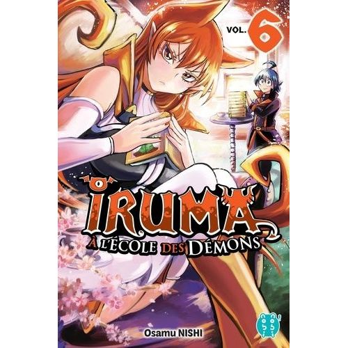 Iruma  L'cole Des Dmons - Tome 6    Format Tankobon 
