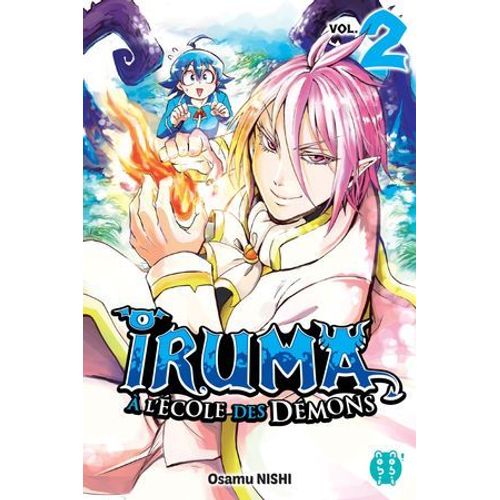 Iruma  L'cole Des Dmons T02  