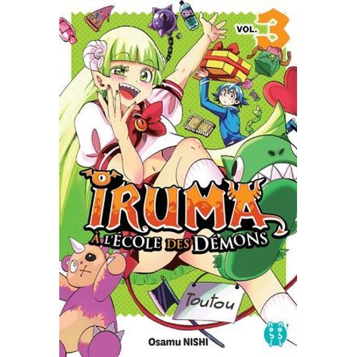 Iruma  L'cole Des Dmons T03  