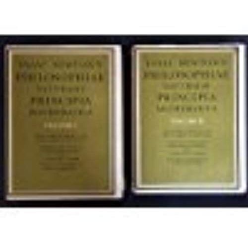 Isaac Newton's Philosophiae Naturalis Principia Mathematica (2vol)   de Newton  Format Reli 
