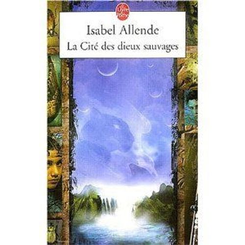 La Cit Des Dieux Sauvages   