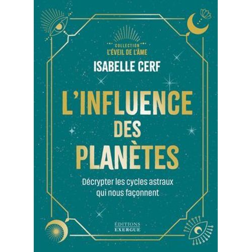 L'influence Des Plantes - Dcrypter Les Cycles Astraux Qui Nous Faonnent  