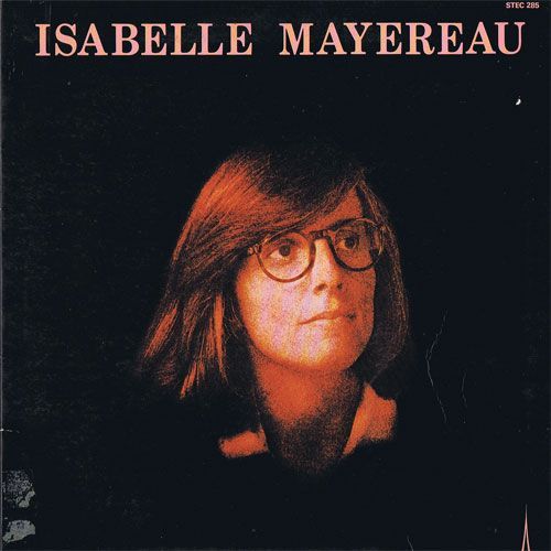 Isabelle Mayereau (Gatefold)[Gatefold] - Isabelle Mayereau