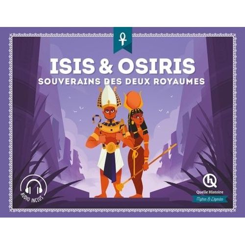 Isis & Osiris - Souverains Des Deux Royaumes   de Baron Clmentine V.  Format Album 