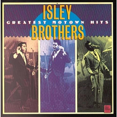 Isley Brothers - Greatest Motown Hits - The Isley Brothers