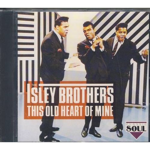 This Old Heart Of Mine - The Isley Brothers