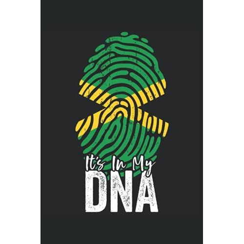 It's In My Dna (Jamaican Heritage): Jamaica Flag Notebook Gift For American Jamaican Roots - 6x9 Lined Journal   de Heritage, Nimichi Cultural  Format Broch 