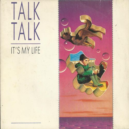 It's My Life (M. Hollis / T. Friese-Greene) 3'53 / Does Caroline Know (M. Hollis) 3'53 - Talk Talk (Mark Hollis, Paul Webb, Tim Friese-Greene, Lee Harris, Simon Brenner)