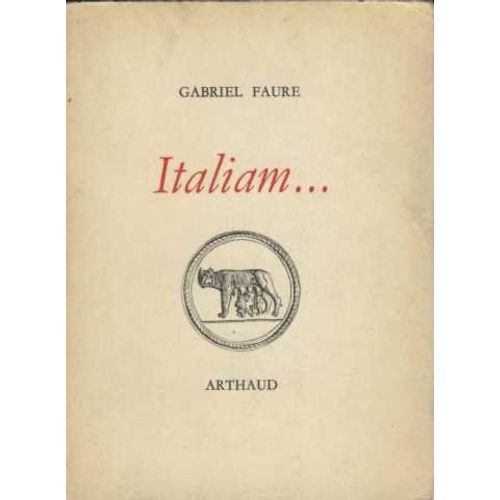 Italiam.   de Faure Gabriel  Format Broch 