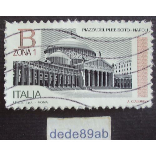 Italie.. B Zona1 - Piazza Del Plebiscito - Napoli . Italia . Oblitr