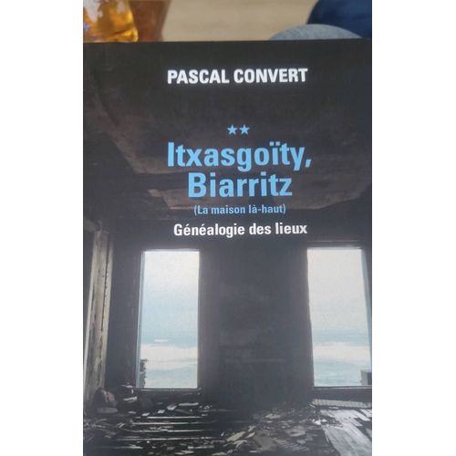 Itxasgoity Biarrite Pascal Convert   