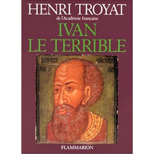 Ivan Le Terrible Broch ? Troyat Henri /Livre Grand Format   