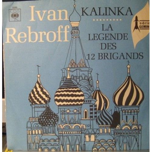 Ivan Rebroff / Kalinka / La Lgende Des 12 Brigands - Ivan Rebroff