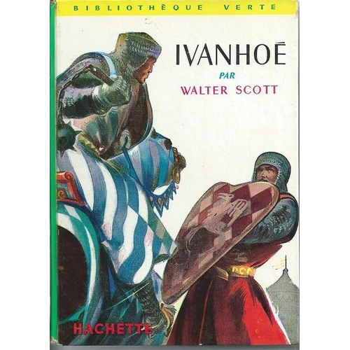 Ivanho    de Walter Scott  Format Cartonn 