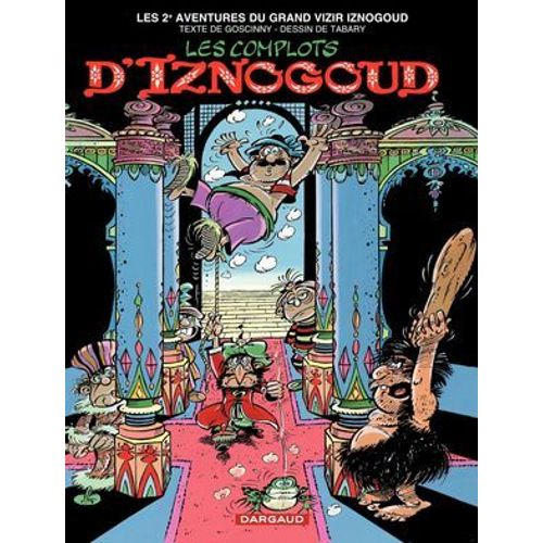 Iznogoud - Tome 2 - Les Complots D'iznogoud  