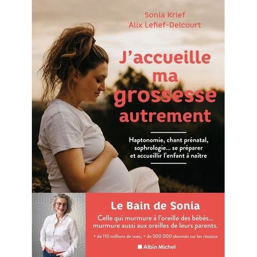 J'accueille Ma Grossesse Autrement    Format Grand Format 