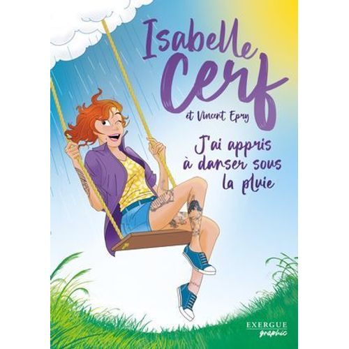 J'ai Appris  Danser Sous La Pluie  