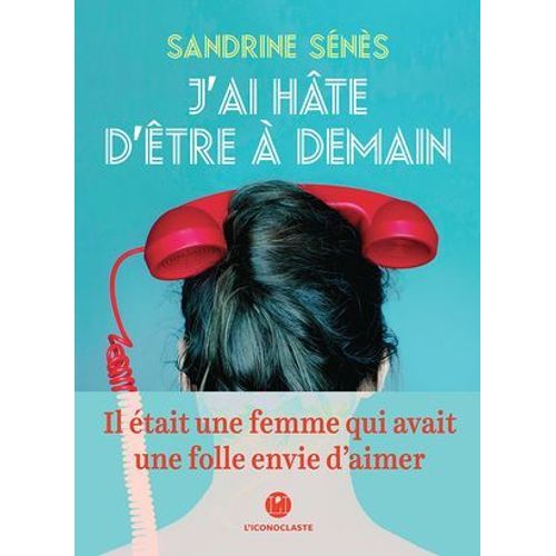 J'ai Hte D'tre  Demain  